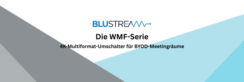 media/image/Blustream_Wmf_header.png